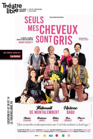 seuls_mes_cheveux_sont_gris_theatre_libre_1770823978