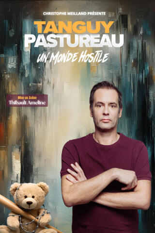 tanguy_pastureau_un_monde_hostile_humour_lyon_affiche_1770822710