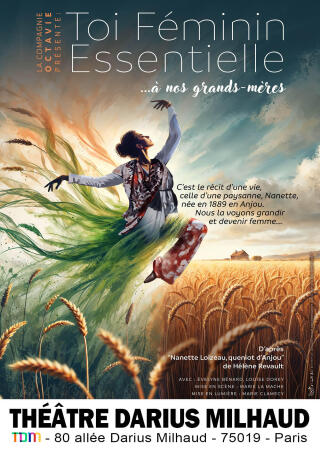 toi_feminin_essentielle_a_nos_grand_meres_theatre_darius_milhaud_affiche_1770904386