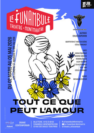 tout_ce_que_peut_l_amour_theatre_funambule_montmartre_affiche_1772208003