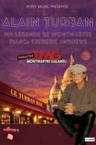 alain_turban_ma_legende_de_montmartre_concert_theatre_montmartre_affiche_1774357479_1774357497