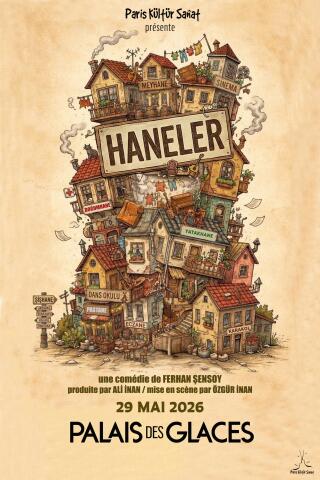 haneler_comedie_palais_des_glaces_affiche_1774275482