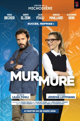 mur_mure_comedie_michodiere_affiche_1773670599