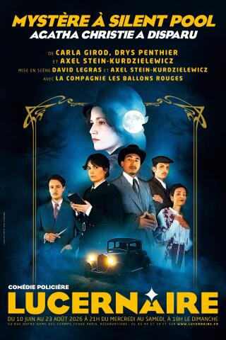 mystere_a_silent_pool_agatha_christie_a_disparu_comedie_lucernaire_affiche_1774516592