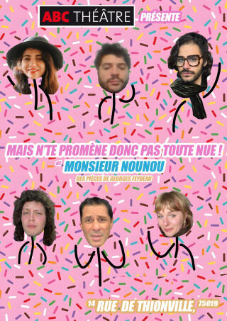 n_te_promene_donc_pas_toute_nue_monsieur_nounou_theatre_abc_affiche_1773666765