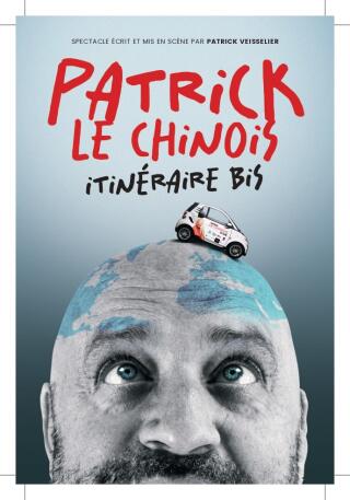 patrick_le_chinois_itineraire_bis_humour_melo_d_amelie_affiche_1773660184