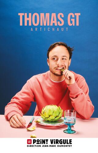 thomas_gt_artichaut_humour_le_point_virgule_affiche_1772445728