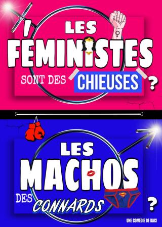 les_feministes_sontdes_chieuses_les_machos_des_connards_comedie_avignon_off_affiche_1776760792_1776760799