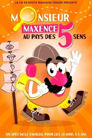 monsieur_maxence_au_pays_des_5_sens_spectacle_enfants_lyon_affiche_1776844029_1776844043