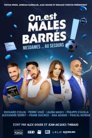 on_est_males_barres_comedie_apollo_affiche_1775727141_1775727189