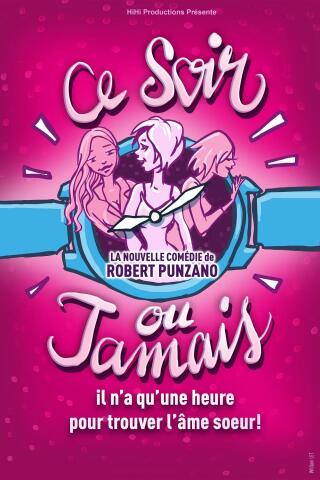 ce_soir_ou_jamais_comedie_paris_affiche_1777038957