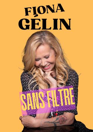 fiona_gelin_sans_filtre_theatre_brady_affiche_1777456057