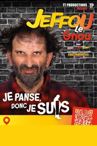 jeffou_le_gnou_je_panse_donc_je_suis_humour_tournee_affiche_1776698900