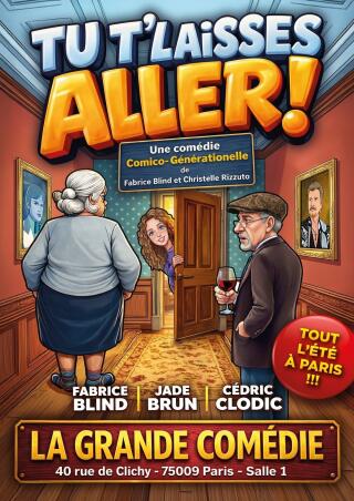 tu_tlaisse_aller_la_grande_comedie_1776872344