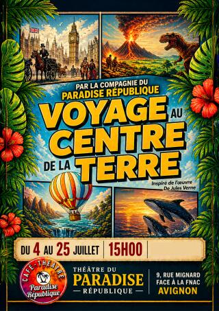 voyage_au_centre_de_la_terre_spectacle_enfants_avignon_affiche_1777292139