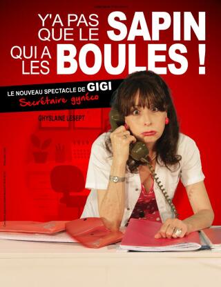 y_a_pas_que_le_sapin_qui_a_les_boules_gigi_humour_avignon_off_affiche_1776759221