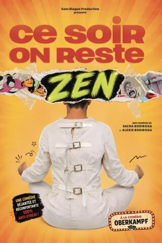 ce_soir_on_reste_zen_comedie_oberkampf_affiche_1778585838_1778585848