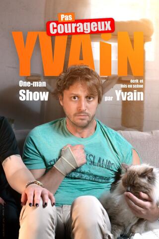 afficheyvainonemanshowpascourageuxmoinslourde11_1778149901