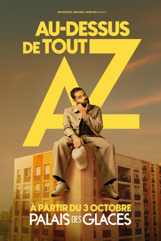 az_au_dessus_de_tout_humour_palais_des_glaces_affiche_1778840363
