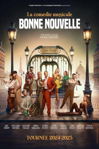 bonne_nouvelle_comedie_musicale_dome_de_paris_affiche_1780064472