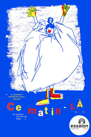 ce_matin_la_spectacle_enfants_essaion_affiche_1779785345