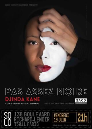djinda_kane_pas_assez_noire_theatre_le_solo_affiche_1779375669