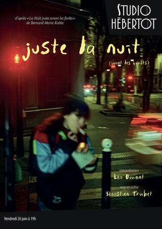 juste_la_nuit_theatre_studio_hebertot_affiche_1779376519