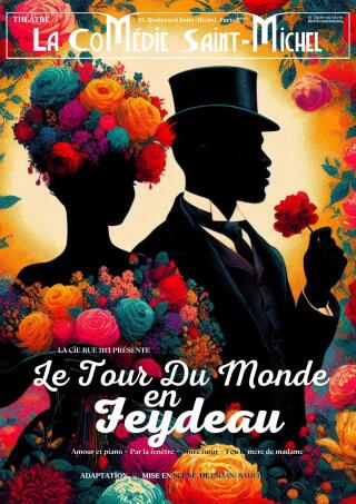 le_tour_du_monde_de_feydeau_comedie_saint_michel_affiche_1780062209