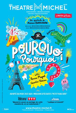 pourquoi_pourquoi_spectacle_enfants_theatre_michel_affiche_1779792354