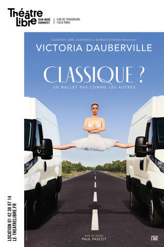 victoria_dauberville_classique_spectacle_de_danse_theatre_libre_affiche_1780056951
