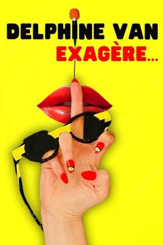 delphine_van_exagere_humour_avignon_off_affiche_1780919209_1780919217