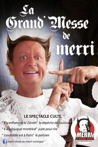 la_grand_messe_de_merri_humour_lille_affiche_1781617622_1781617630