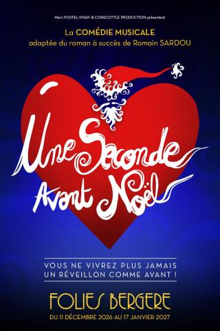 une_seconde_avant_noel_comedie_musicale_folies_bergere_affiche_1781700898_1781700907