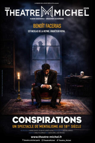 conspirations_benoitfacerias_mentalisme_theatremichel_1781619843