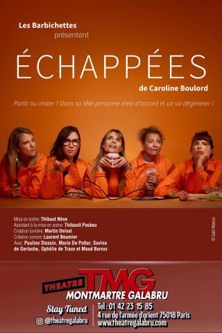 echappees_theatre_montmartre_galabru_affiche_1781698694