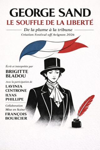 george_sand_le_souffle_de_la_liberte_theatre_avignon_off_affiche_1781085547