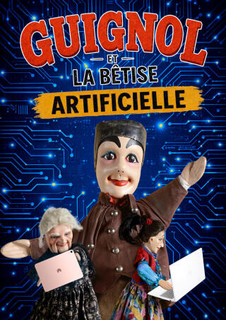 guignol_et_la_betise_artificielle_spectacle_enfants_lyon_affiche_1782822349