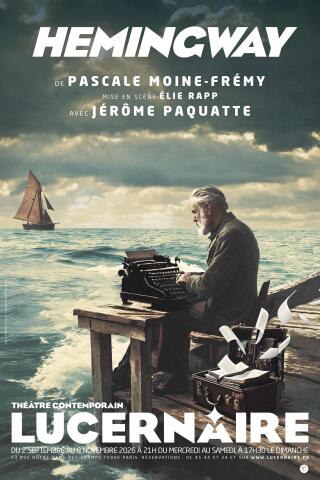 hemingway_theatre_lucernaire_affiche_1782746901