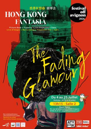 hong_kong_fantasia_theatre_avignon_off_affiche_1781180402