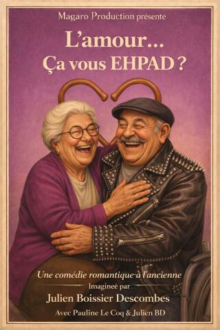 l_amour_ca_vous_ehpad_comedie_avignon_off_affiche_1780317139