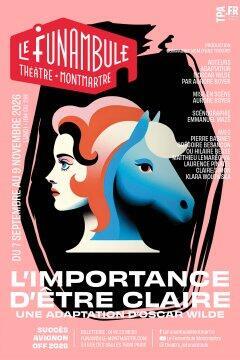 l_importance_d_etre_claire_comedie_funambule_montmartre_affiche_1782722949