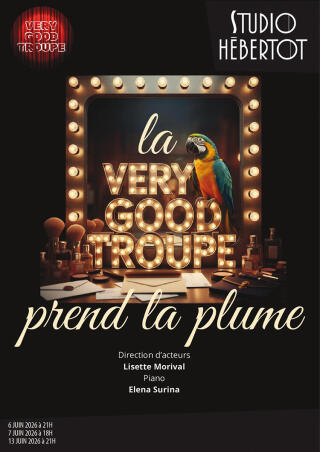 la_very_good_troupe_prend_la_plume_cabaret_studio_hebertot_affiche_1780647630