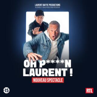 laurent_baffie_oh_putain_laurent_humour_bergerac_affiche_1782217350