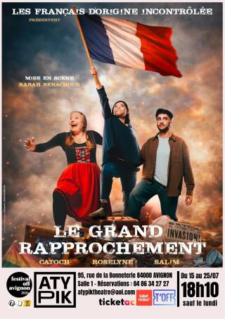 le_grand_rapprochement_theatre_avignon_off_affiche_1781183622