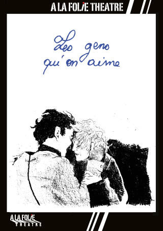 les_gens_qu_on_aime_folie_theatre_affiche_1782736208