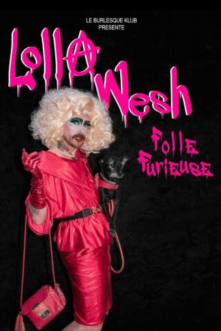 lolla_wesh_folle_furieuse_humour_avignon_off_affiche_1781095957