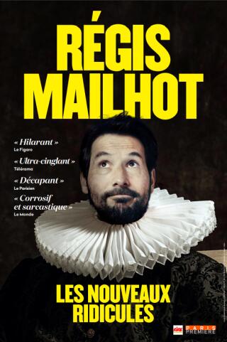 regis_mailhot_les_nouveaux_ridicules_humour_avignon_off_affiche_1780320625