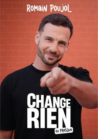 romain_poujol_change_rien_humour_avignon_off_affiche_1781593097