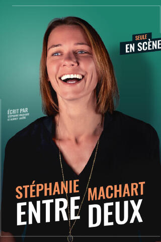 stephanie_machart_entre_deux_humour_lyon_affiche_1781857688