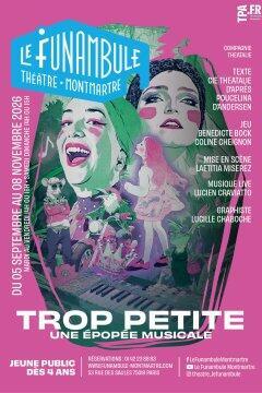trop_petite_spectacle_musical_funambule_montmartre_affiche_1782723326